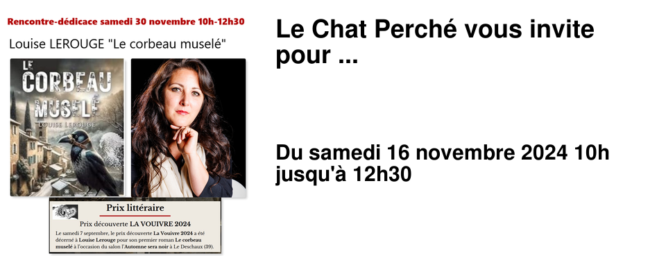 Le Chat Perch� vous invite pour ...