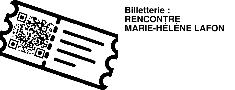 Billetterie : RENCONTRE MARIE-H�L�NE LAFON