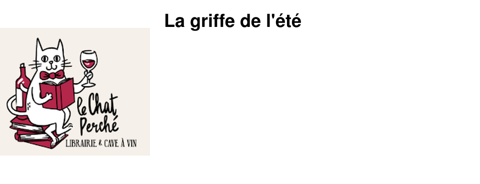 La griffe de l'�t� 